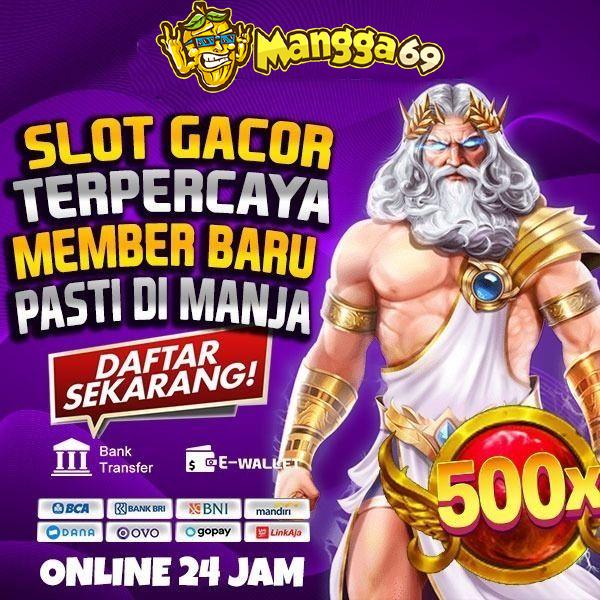Mangga69 - Link Situs Game Slot Gacor Terpercaya Member Baru Gampang Jackpot